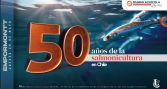 Reconocimientos por los 50 años de la salmonicultura en Chile abren convocatoria